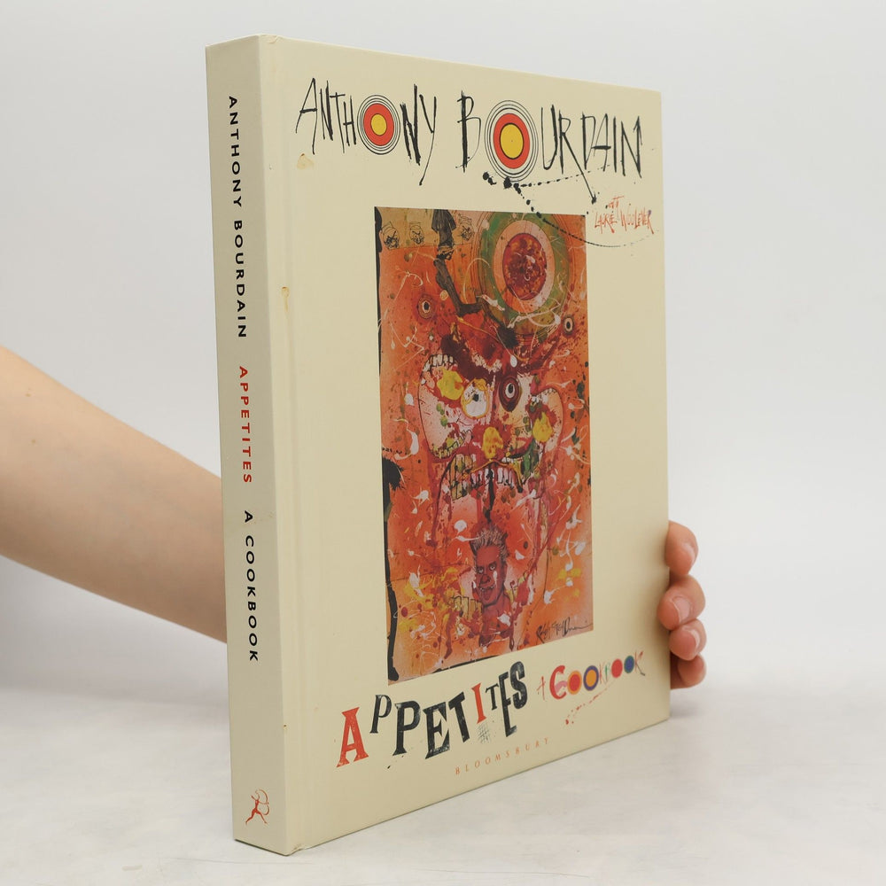 Appetites: A Cookbook